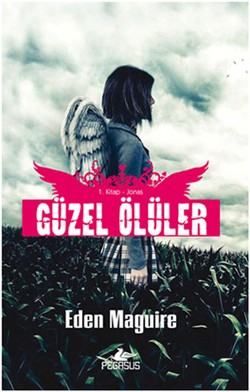 Güzel Ölüler 1. Kitap - Jonas