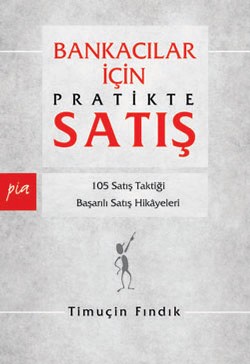 Bankacılar İçin Pratikte Satış