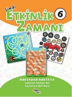 Şimdi Etkinlik Zamanı 6 : Noktadan Noktaya