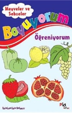 Boyuyorum Öğreniyorum - Meyveler ve Sebzeler