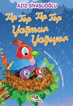 Tip Top Tip Top Yağmur Yağıyor