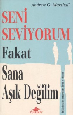 Seni Seviyorum  Fakat Sana Aşık Değilim