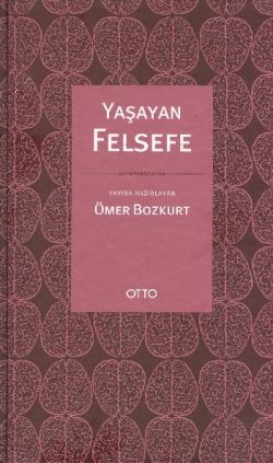 Yaşayan Felsefe ( Ciltli )