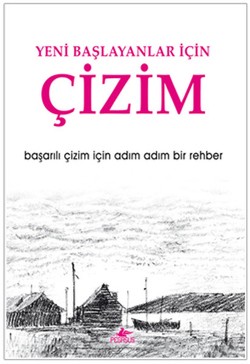 Yeni Başlayanlar İçin Çizim