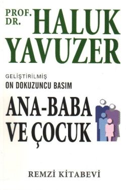 Ana - Baba ve Çocuk