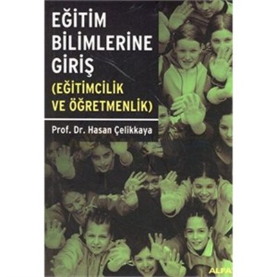 Eğitim Bilimlerine Giriş (Eğitimcilik ve Öğretmenlik)