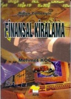 Bütün Yönleriyle Finansal Kiralama