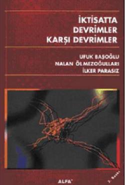 İktisatta Devrimler Karşı Devrimler