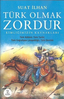 Türk Olmak Zordur