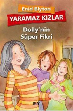 Dolly’nin Süper Fikri