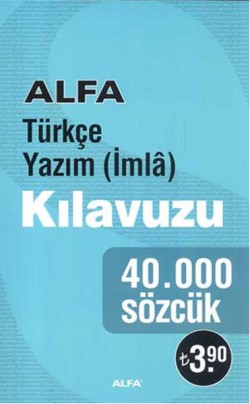 Türkçe Yazım (İmla) Kılavuzu