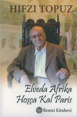 Elveda Afrika Hoşça Kal Paris