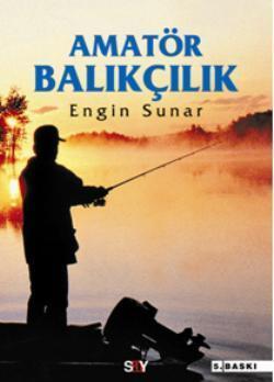 Amatör Balıkçılık