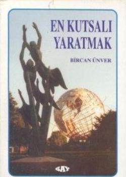 En Kutsalı Yaratmak