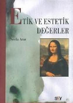 Etik ve Estetik Değerler