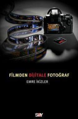 Filmden Dijitale Fotoğraf