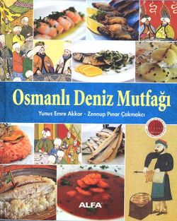 Osmanlı Deniz Mutfağı