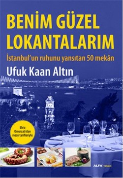 Benim Güzel Lokantalarım