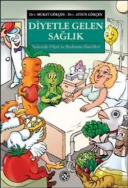 Diyetle Gelen Sağlık