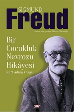 Bir Çocukluk Nevrozu Hikayesi - Kurt Adam Vakası