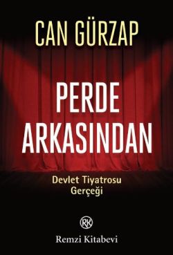 Perde Arkasından - Devlet Tiyatrosu Gerçeği