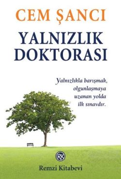 Yalnızlık Doktorası