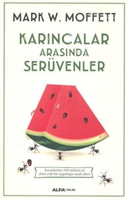 Karıncalar Arasında Serüvenler