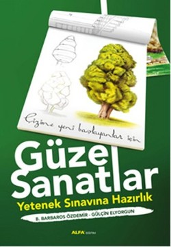 Güzel Sanatlar - Yetenek Sınavına Hazırlık