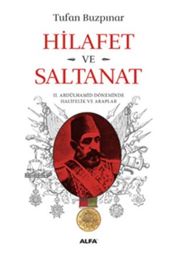 Hilafet Ve Saltanat­