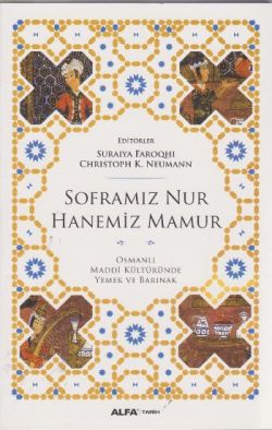 Soframız Nur Hanemiz Mamur