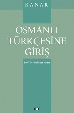 Osmanlı Türkçesine Giriş