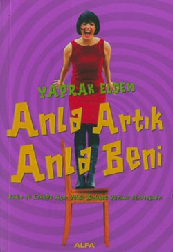 Anla Artık Anla Beni