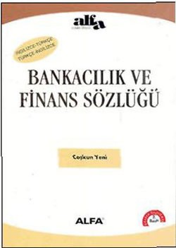 Bankacılık ve Finans Sözlüğü