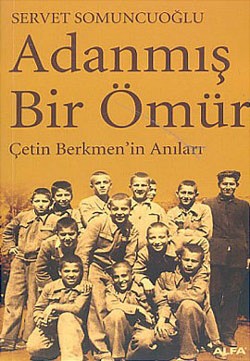 Adanmış Bir Ömür