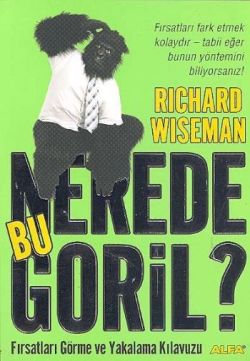 Nerede Bu Goril? Fırsatları Görme ve Yakalama Kılavuzu