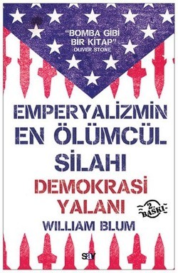 Emperyalizmin En Ölümcül Silahı Demokrasi Yalanı