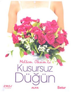 Kusursuz Düğün