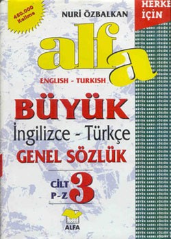 Alfa Büyük İngilizce-Türkçe Genel Sözlük (3 Cilt Takım) 450.000 Kelime