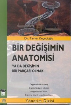 Bir Değişimin Anatomisi