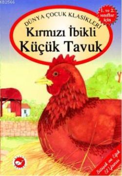 Kırmızı İbikli Küçük Tavuk (El Yazılı)