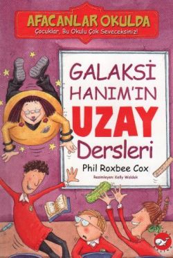 Afacanlar Okulda - Galaksi Hanım’ın Uzay Dersleri