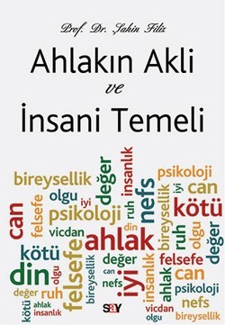 Ahlakın Akli ve İnsani Temeli