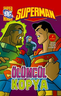 Superman - Ölümcül Kopya