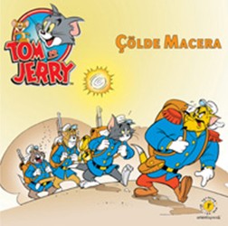 Tom ve Jerry - Çölde Macera