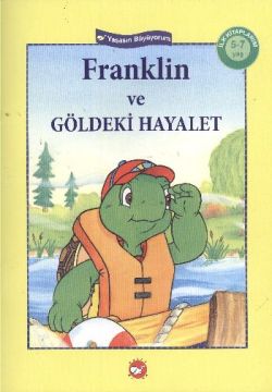 Franklin ve Göldeki Hayalet