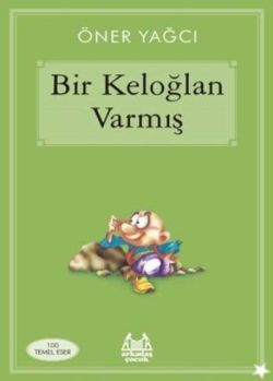 Bir Keloğlan Varmış