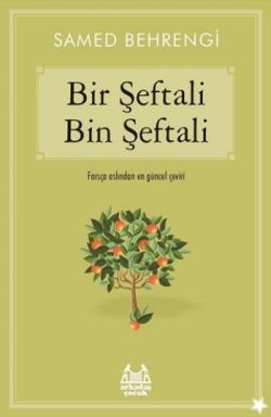 Bir Şeftali Bin Şeftali