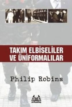 Takım Elbiseliler ve Üniformalılar