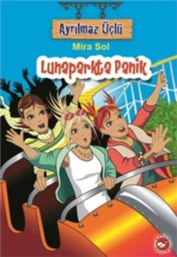 Ayrılmaz Üçlü 7 - Lunaparkta Panik