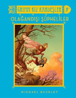 Grimm Kız Kardeşler - Olağandışı Şüpheliler